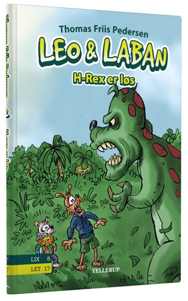 H-rex er løs (Leo og Laban, #2)