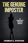 THE GENUINE IMPOSTER: An Action Adventure Suspense Thriller (PROJECT MOLKA BOOK 7)