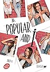 Mr Popular and I
