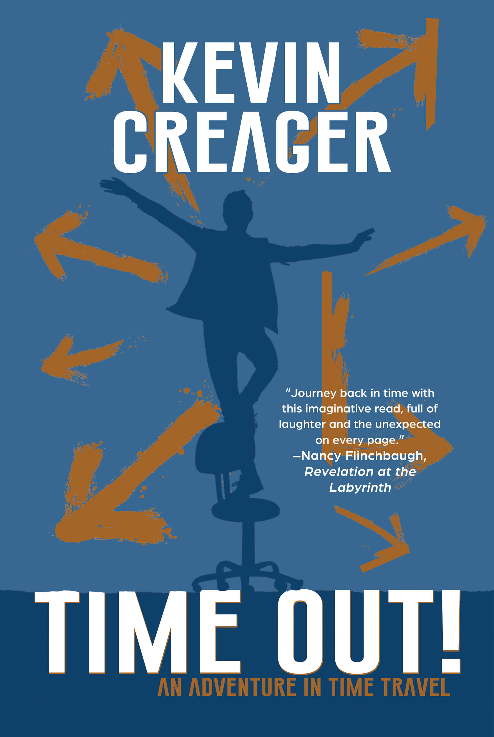 Time Out!: An Adventure in Time Travel