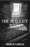 The Skylight Room The Skylight Room