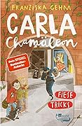 Carla Chamäleon - Fiese Tricks