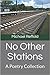 No Other Stations