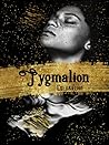 Pygmalion