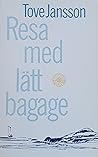 Resa med lätt bagage