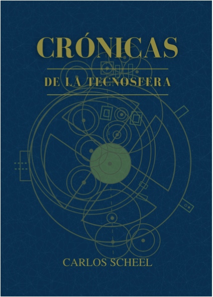 Crónicas de la Tecnósfera
