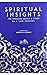 Spiritual Insights: The Thr...