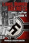 Long Buried Secrets: James Dieter Book 4 (The Adventures of James Dieter)