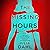 The Missing Hours