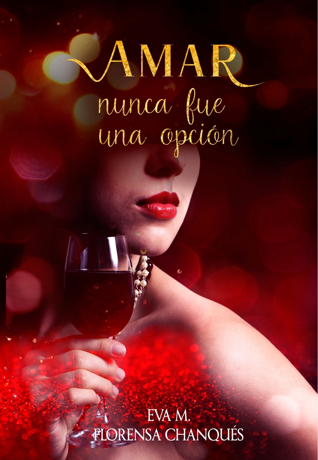 Amar nunca fue una opción