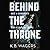 Behind the Throne (The Indranan War #1)