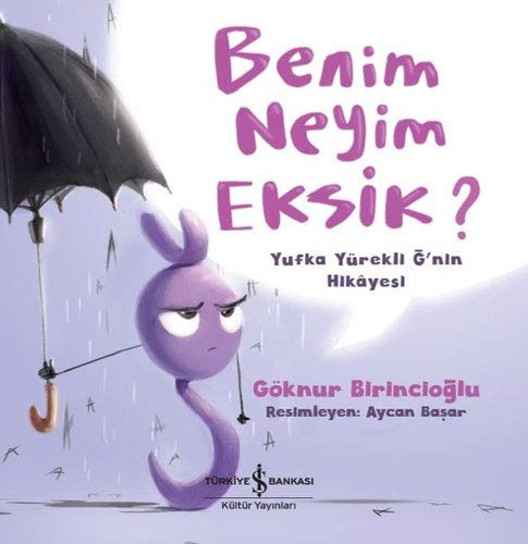 Benim Neyim Eksik? (Paperback)