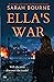 Ella's War