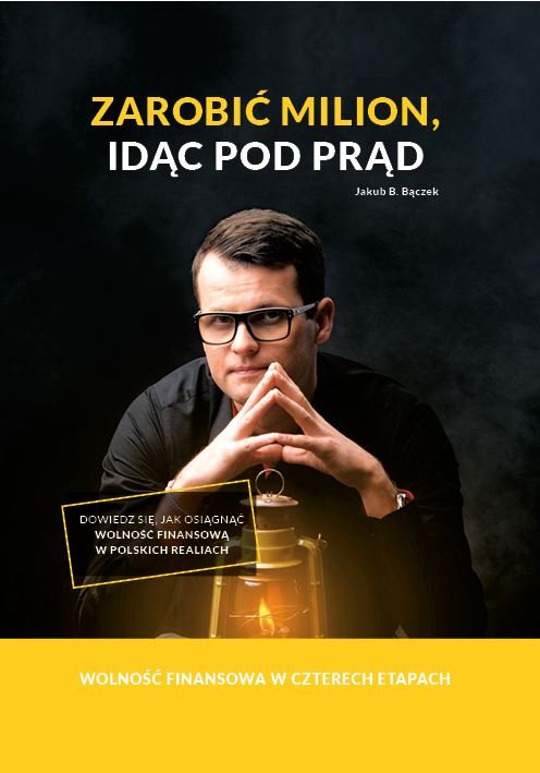 Zarobić milion, idąc pod prąd (Paperback)