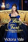 His Brazen Tart: A Gentleman Courtesans Novella