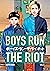 Boys Run the Riot, Vol. 3