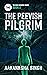 The Peevish Pilgrim (Too Mu...