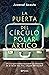 La puerta del Círculo Polar ártico (Spanish Edition)