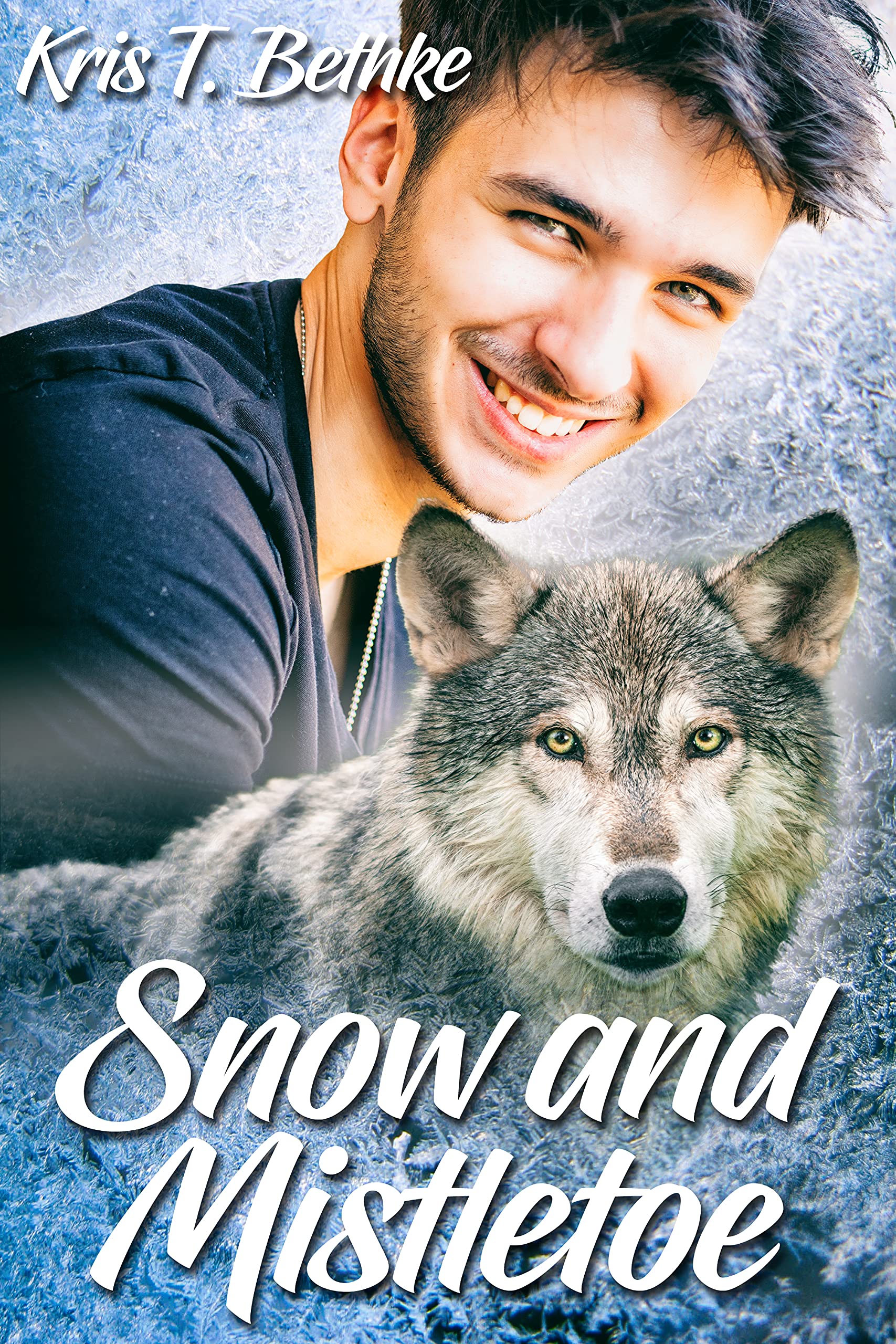 Snow and Mistletoe (Kindle Edition)
