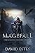 Magefall (The Kingfall Histories, #3)