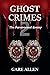 Ghost Crimes: The Paranorma...