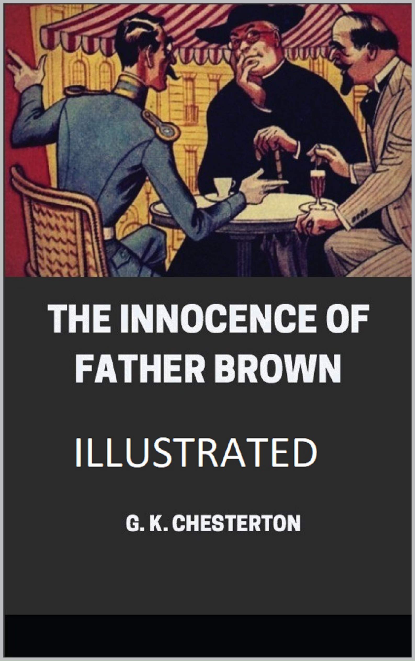 The Innocence of Father Brown Illustrated