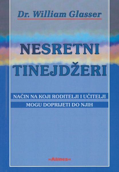 Nesretni tinejdžeri : način na koji roditelji i učitelji mogu doprijeti do njih
