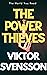 The Power Thieves