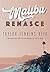 Malibu Renasce by Taylor Jenkins Reid