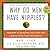 Why Do Men Have Nipples?: Hundreds of Questions You'd Only Ask a Doctor After Your Third Martini