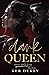 Dark Queen