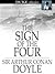 The Sign of Four (Sherlock Holmes, #2) by Arthur Conan Doyle