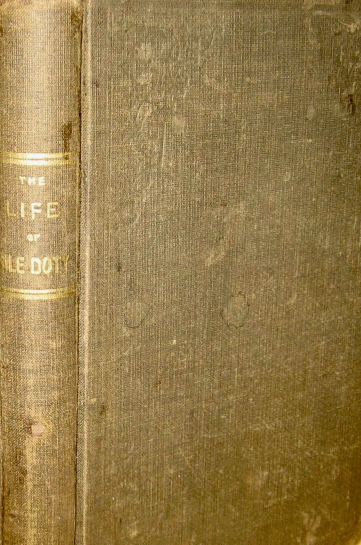 The Life of Sile Doty: The most noted thief and daring burglar of his time (Hardcover)