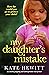 My Daughter's Mistake