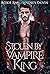 Stolen by the Vampire King ...