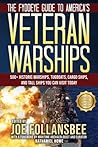 The Fyddeye Guide to America's Veteran Warships