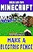 Minecraft: How To Make a Working Electric Fence