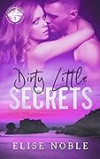 Dirty Little Secrets