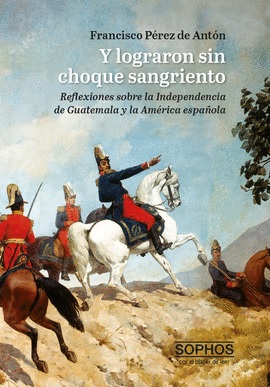 Y lograron sin choque sangriento (Paperback)