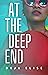 At the Deep End (First Time...