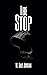 The Stop (The Bloody Bois D...