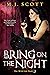 Bring on the Night (The Wil...