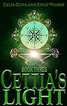 Cettia's Light (Cettia's Shadow #3)