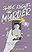 Swipe Right for Murder by Polly Harris