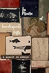 In Praise of Inadequate Gifts