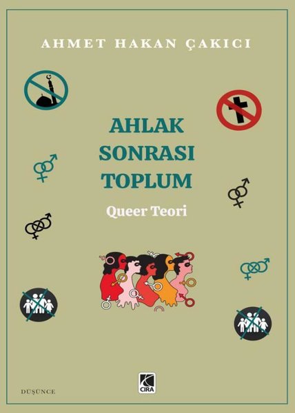 Ahlak Sonrası Toplum: Queer Teori