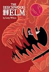The Beechwood Helm by Letty Wilson