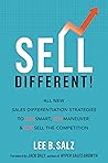 Book cover for Sell Different!: All New Sales Differentiation Strategies to Outsmart, Outmaneuver, and Outsell the Competition