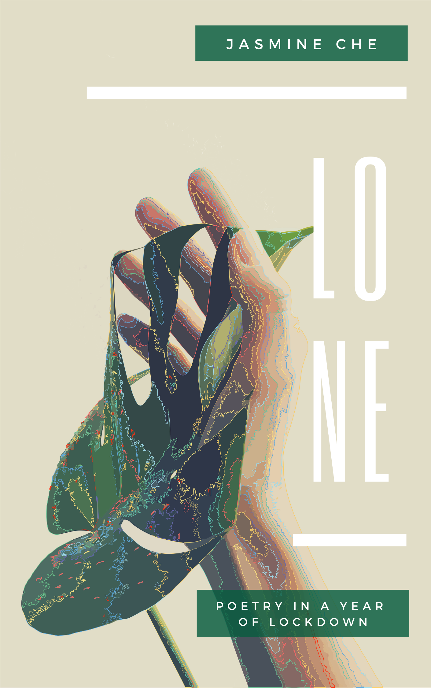 LONE: Poetry In A Year of Lockdown