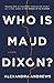 Who Is Maud Dixon? by Alexandra  Andrews
